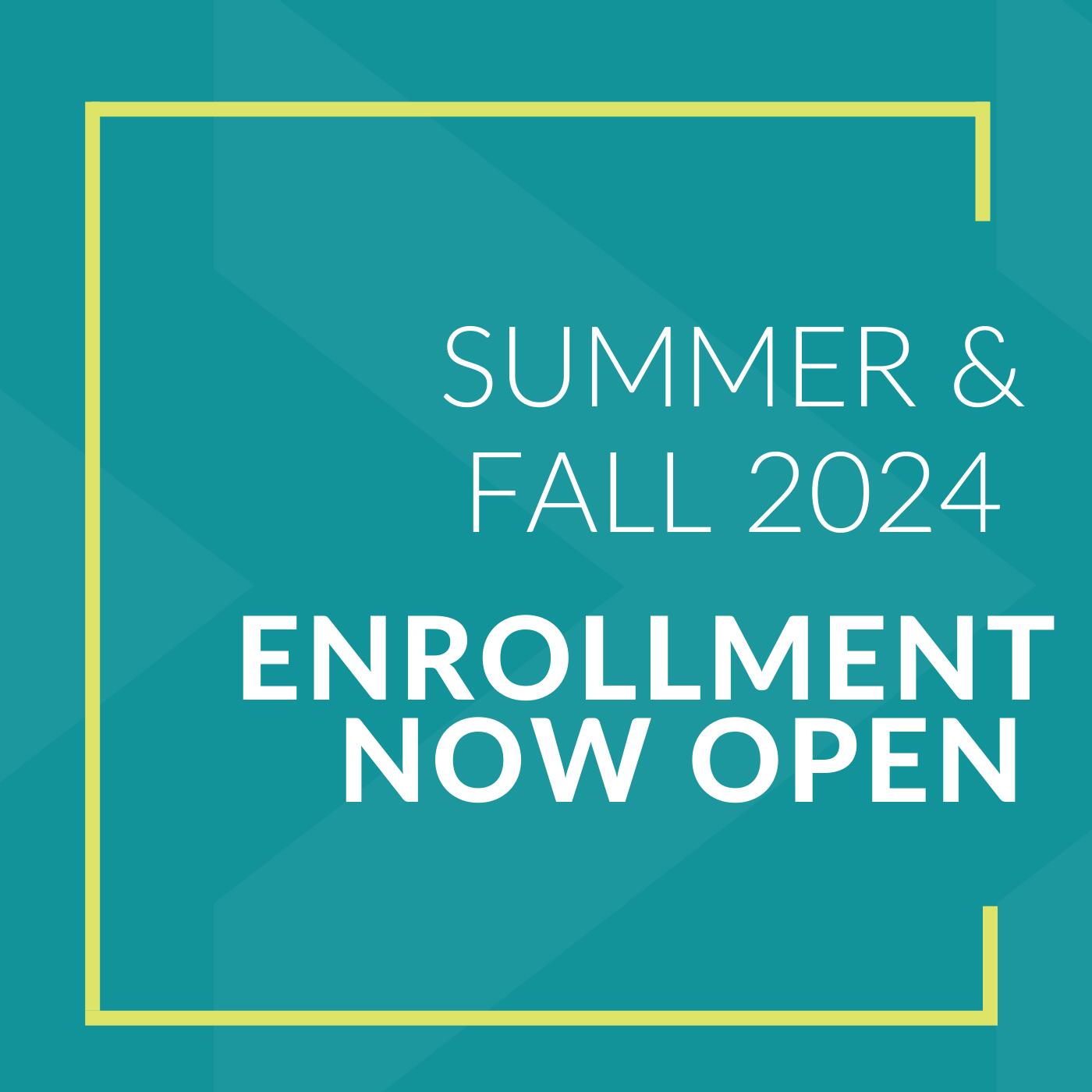 Spring 2024 enrollment is open. Classes begin on January 22nd.